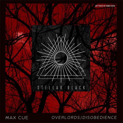 Max Cue - Overlords : Disobedience [SB030]